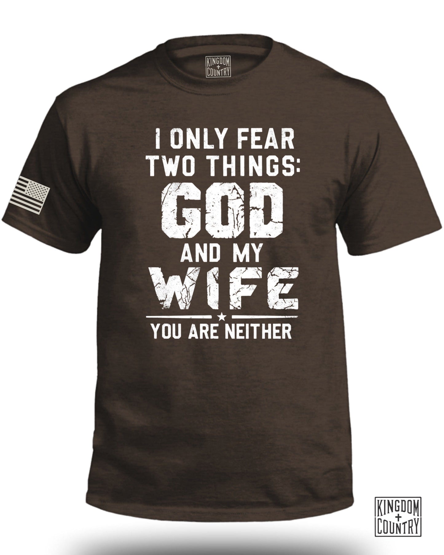 I Only Fear God and My Wife You Are Neither product type