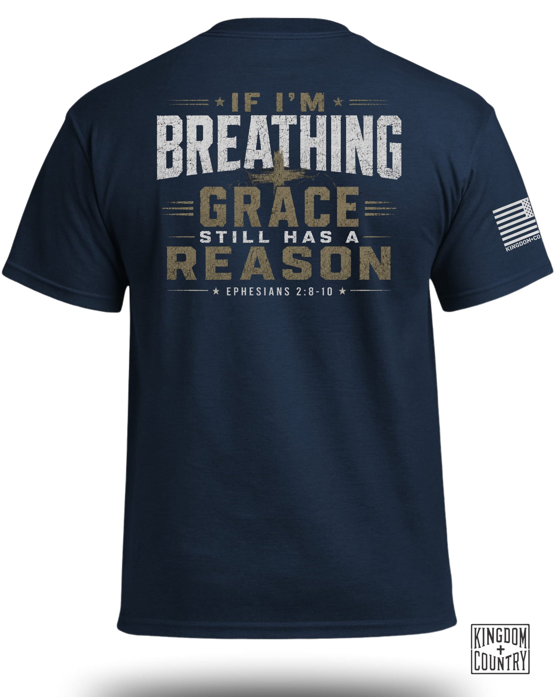 Navy t-shirt with "If I'm Breathing, Grace Still Has A Reason" and scripture.
