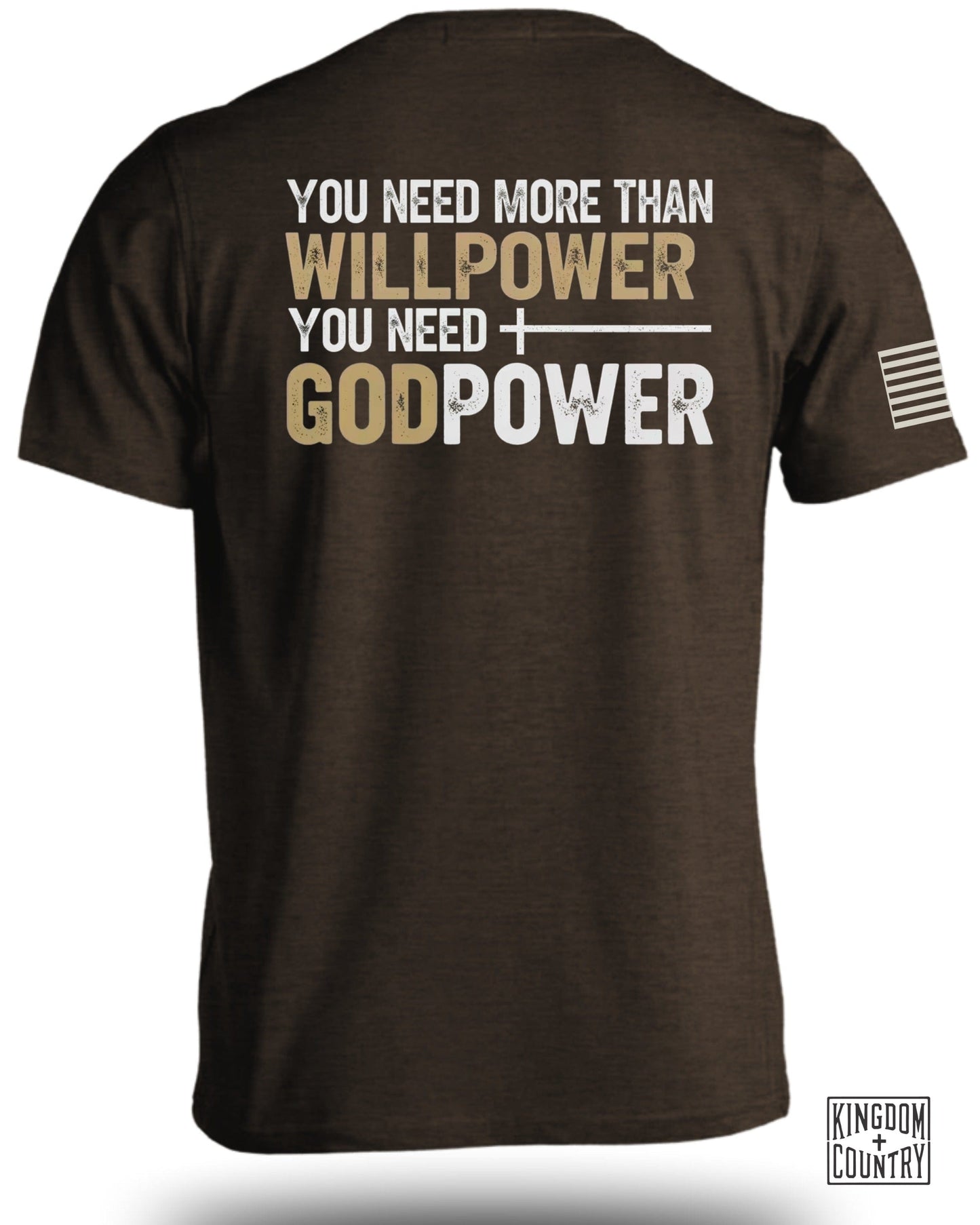 You Need Willpower and Godpower Statement Shirt product