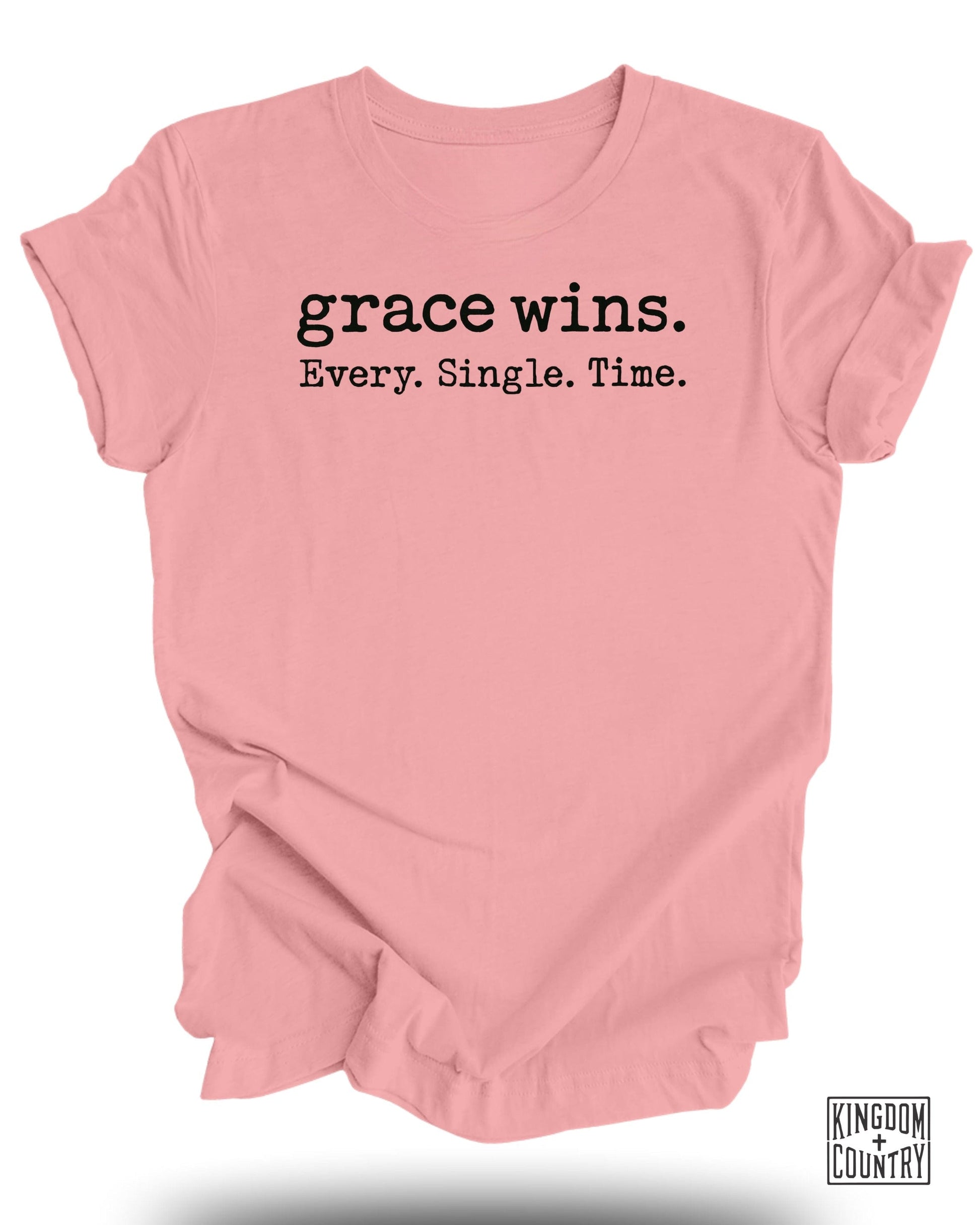 Grace Wins Every Single Time Printed T-shirt product