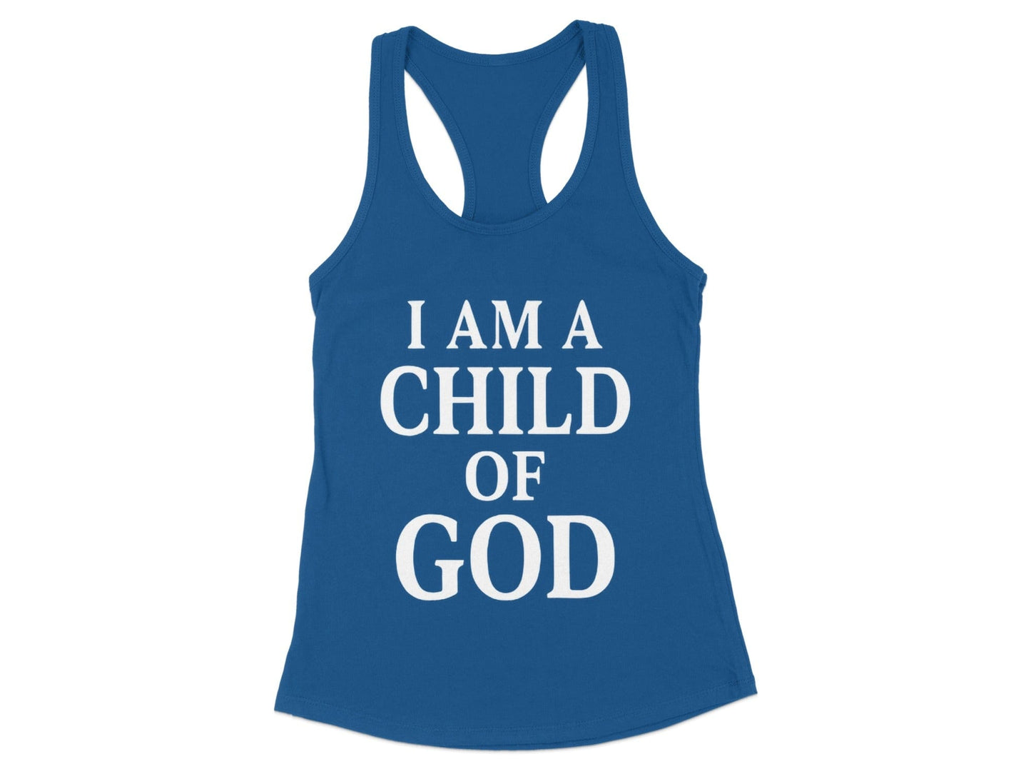 I Am A Child of God Inspirational Quote Tank Top