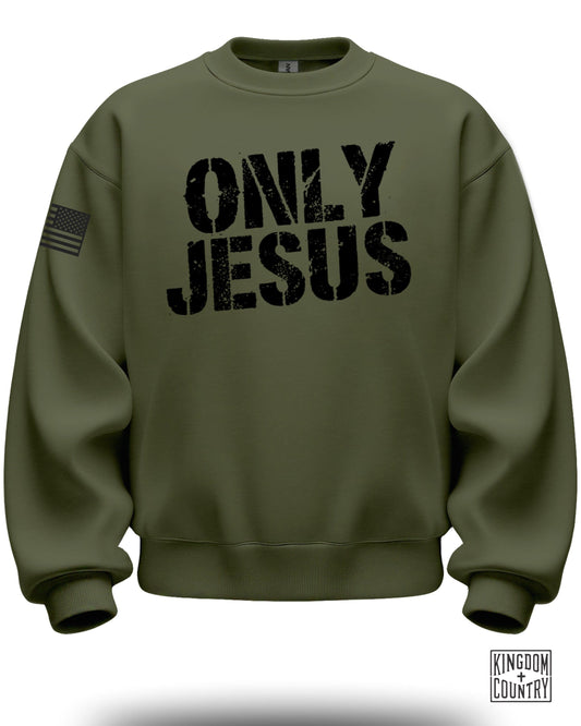 Only Jesus Christian Sweatshirt for Believers