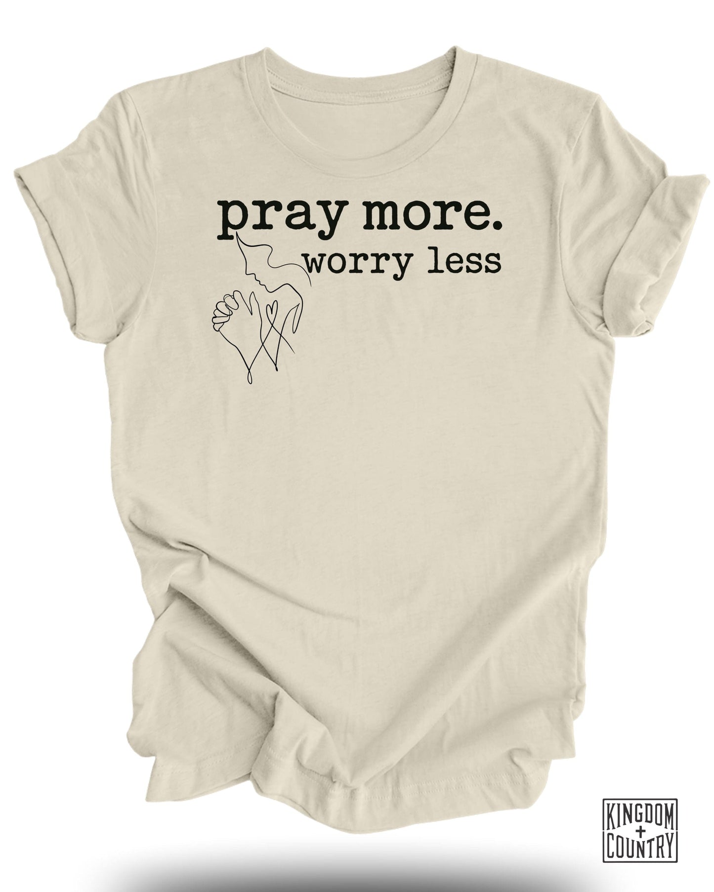 Pray More Worry Less Inspirational Shirt product type
