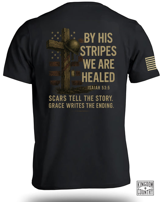 By His Stripes We Are Healed Isaiah 53:5 Shirt Product