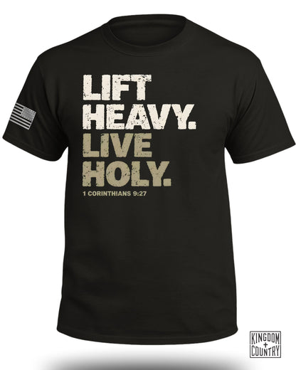 Lift Heavy Live Holy 1 Corinthians 9:27 Shirt