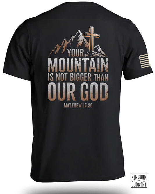 Your Mountain Is Not Bigger Than Our God product