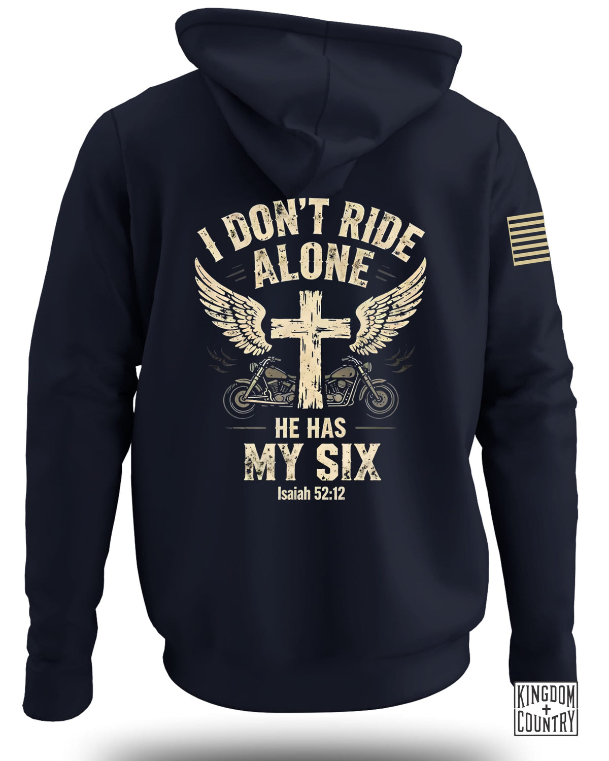 Navy hoodie with distressed graphic: "I DON'T RIDE ALONE HE HAS MY SIX"