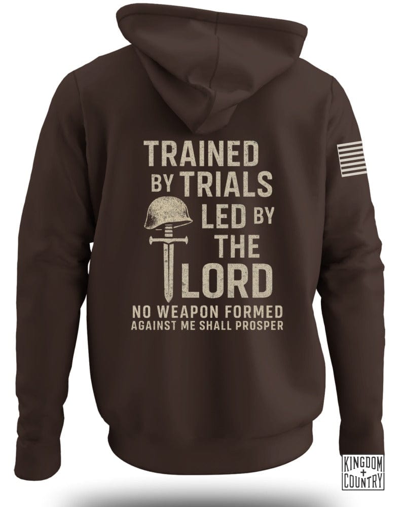 Trained By Trials Led By The Lord Hoodie