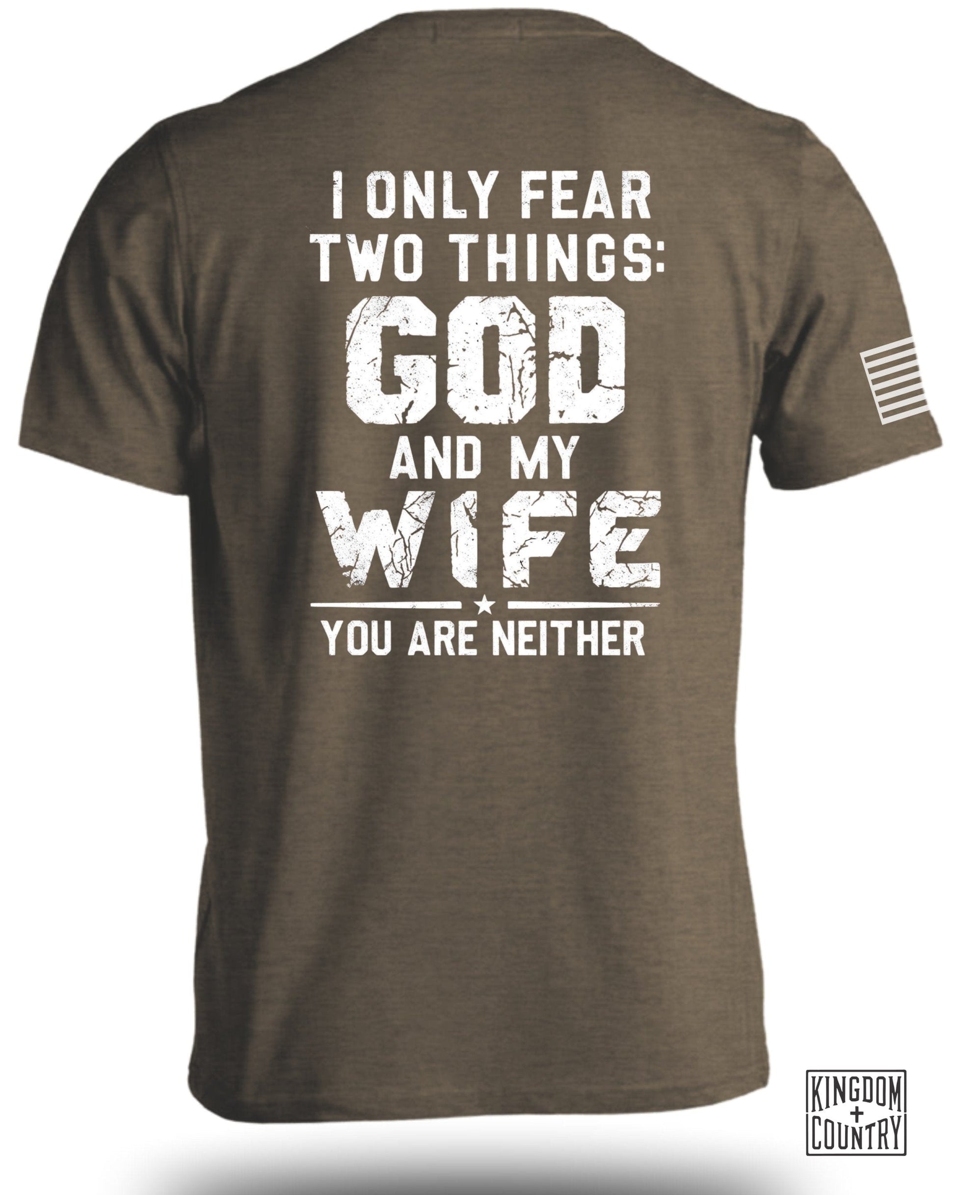 I Only Fear God and My Wife Graphic T-shirt product type