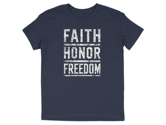 FAITH HONOR FREEDOM Statement T-Shirt