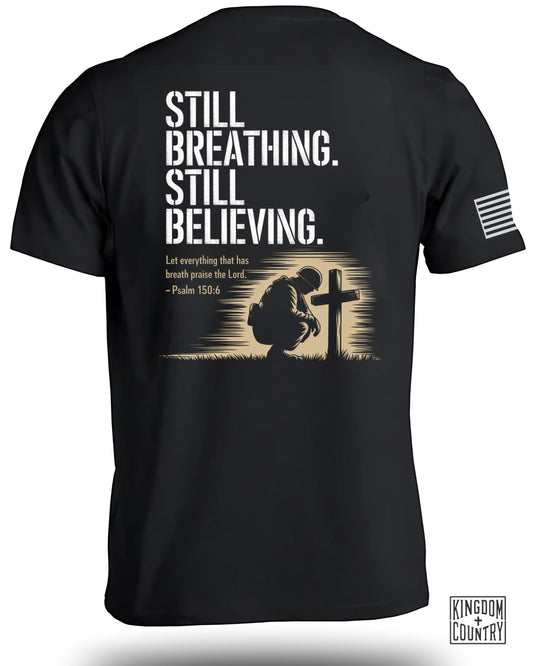 Still Breathing Still Believing Inspiring Shirt product
