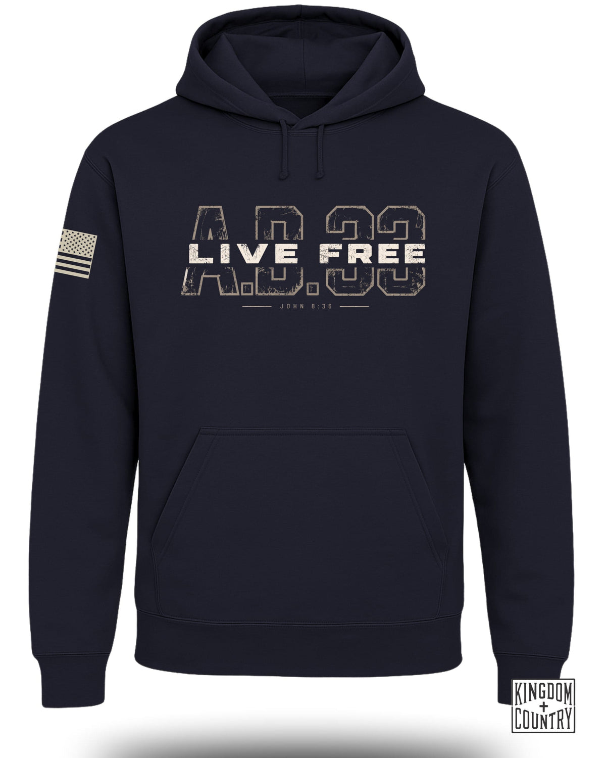 Dark navy blue pullover hoodie featuring a distressed white and tan chest graphic that reads AD 33 LIVE FREE with John 8:36 below, and an American flag patch on the left sleeve.