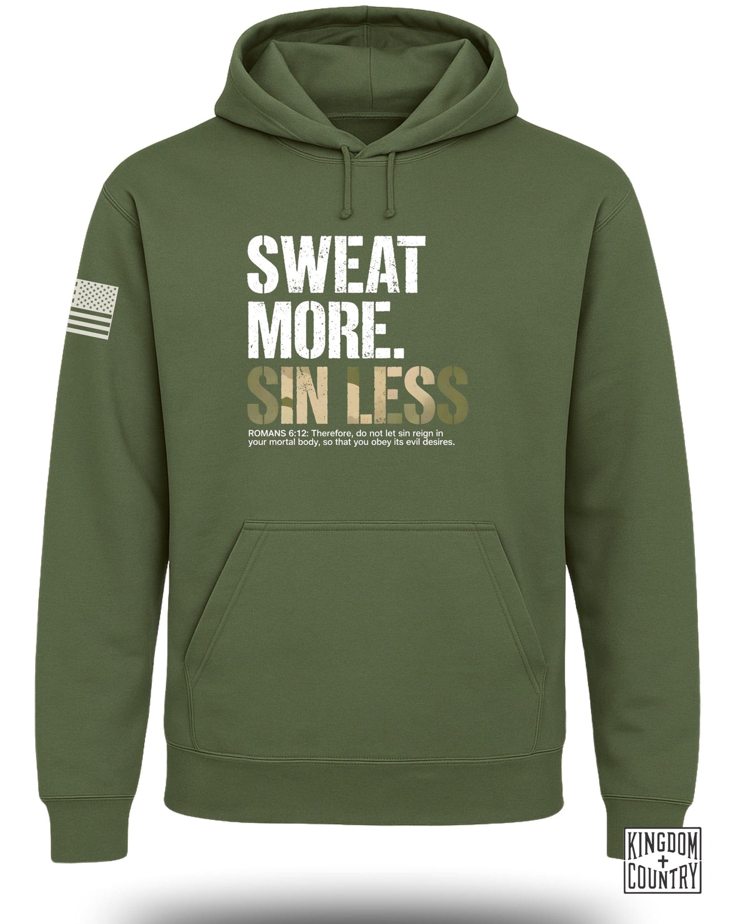 Sweat More Sin Less Message Hoodie