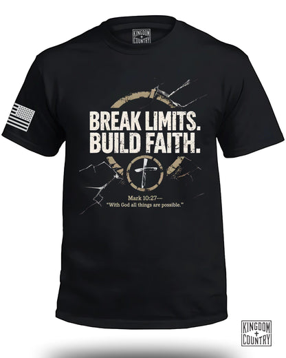 Break Limits Build Faith Inspiring T-shirt product