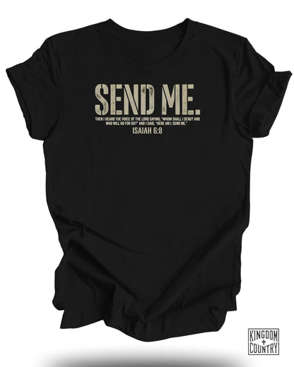 Black t-shirt with "SEND ME ISAIAH 6:8" in white text.