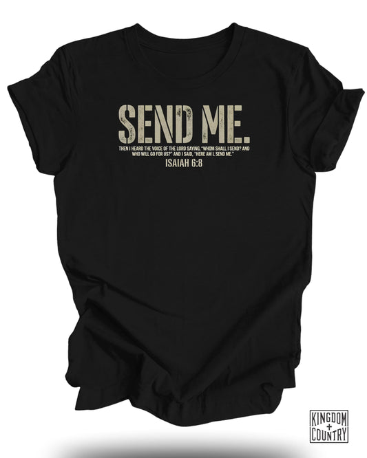 Black t-shirt with "SEND ME ISAIAH 6:8" in white text.