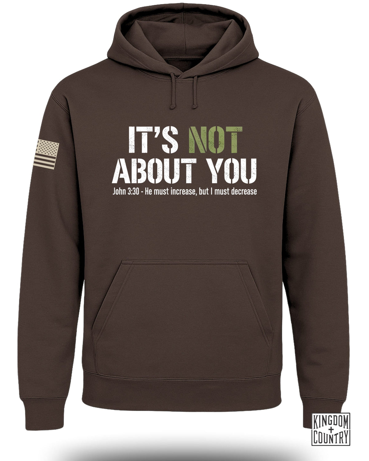 Brown hoodie with "It's Not About You" text and American flag patch.