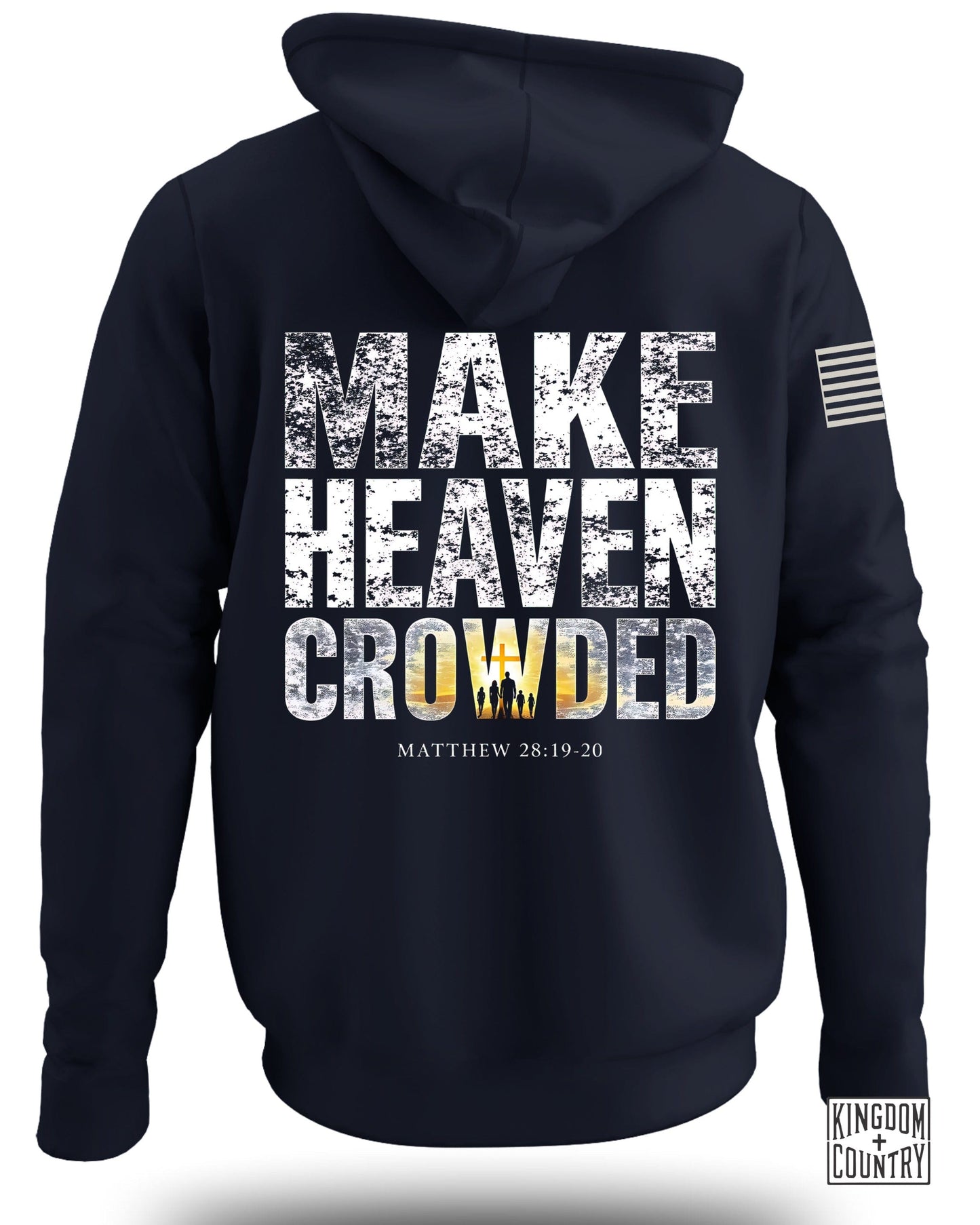 MAKE HEAVEN CROWDED Hoodie With Inspiring Message product