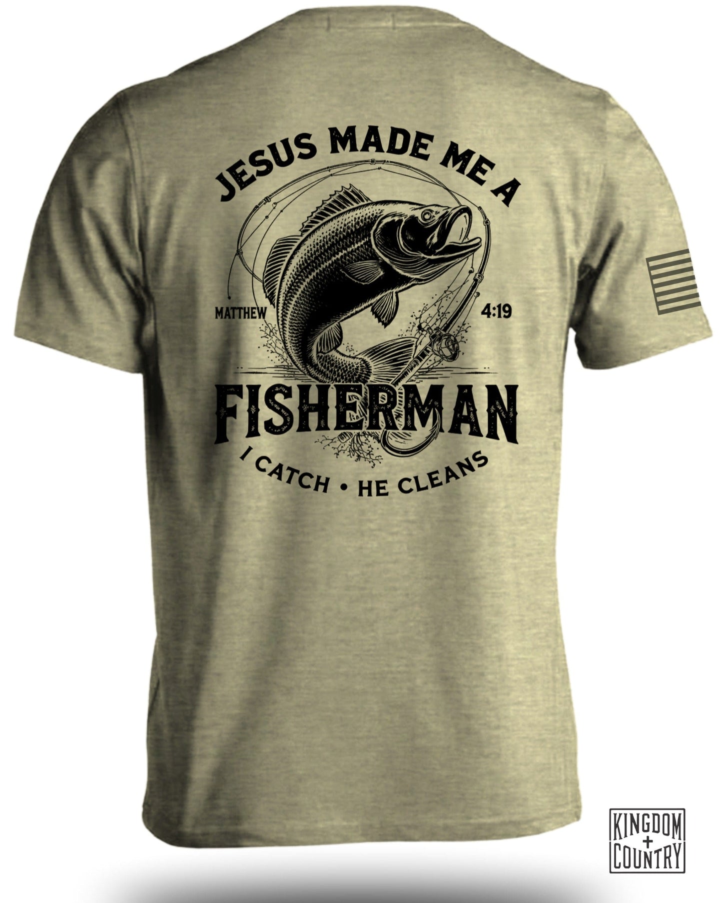 Jesus Made Me A Fisherman I Catch He Cleans T-shirt product