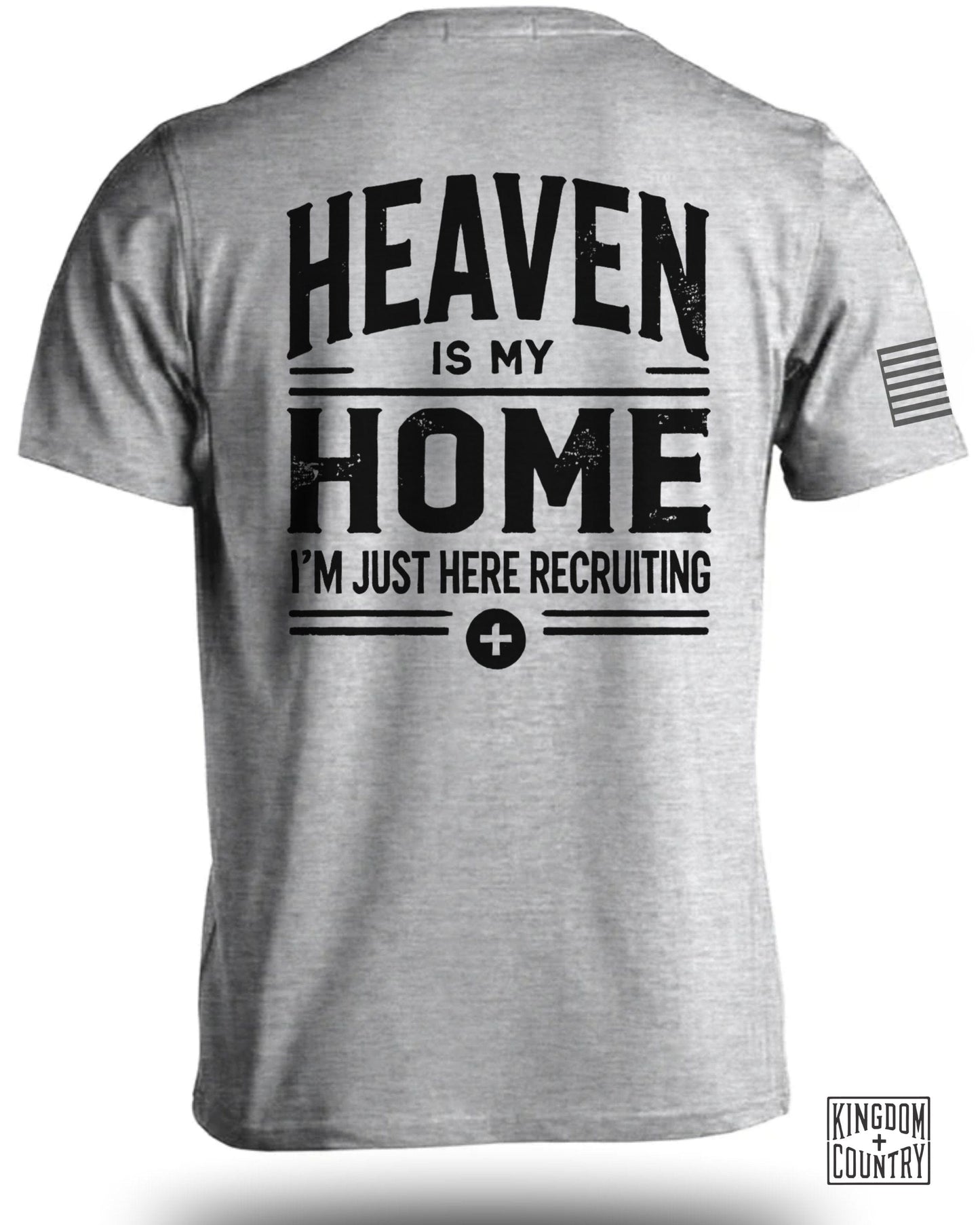 Heaven is My Home I'm Just Here Recruiting T-shirt product