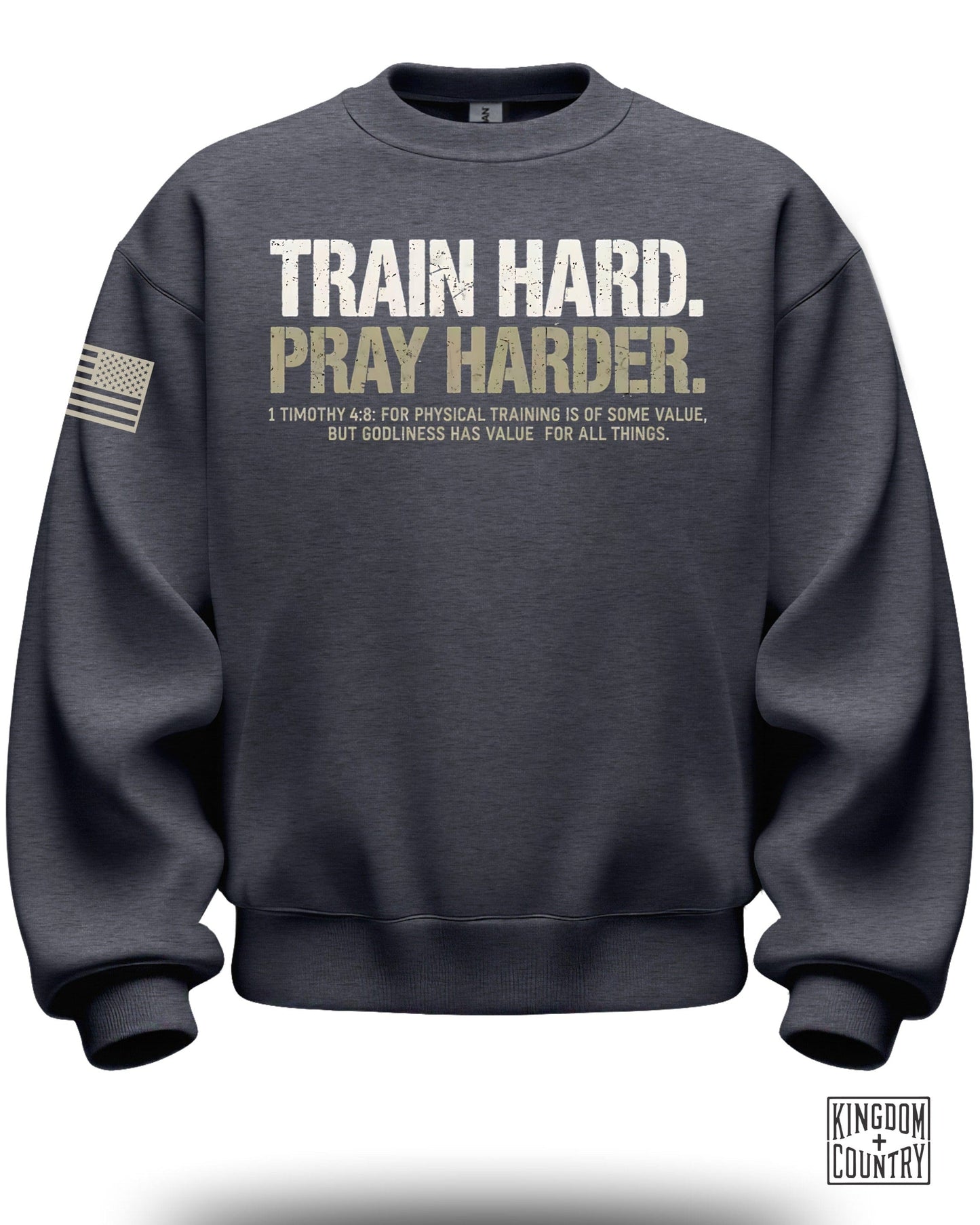 Train Hard Pray Harder Sweatshirt Product
