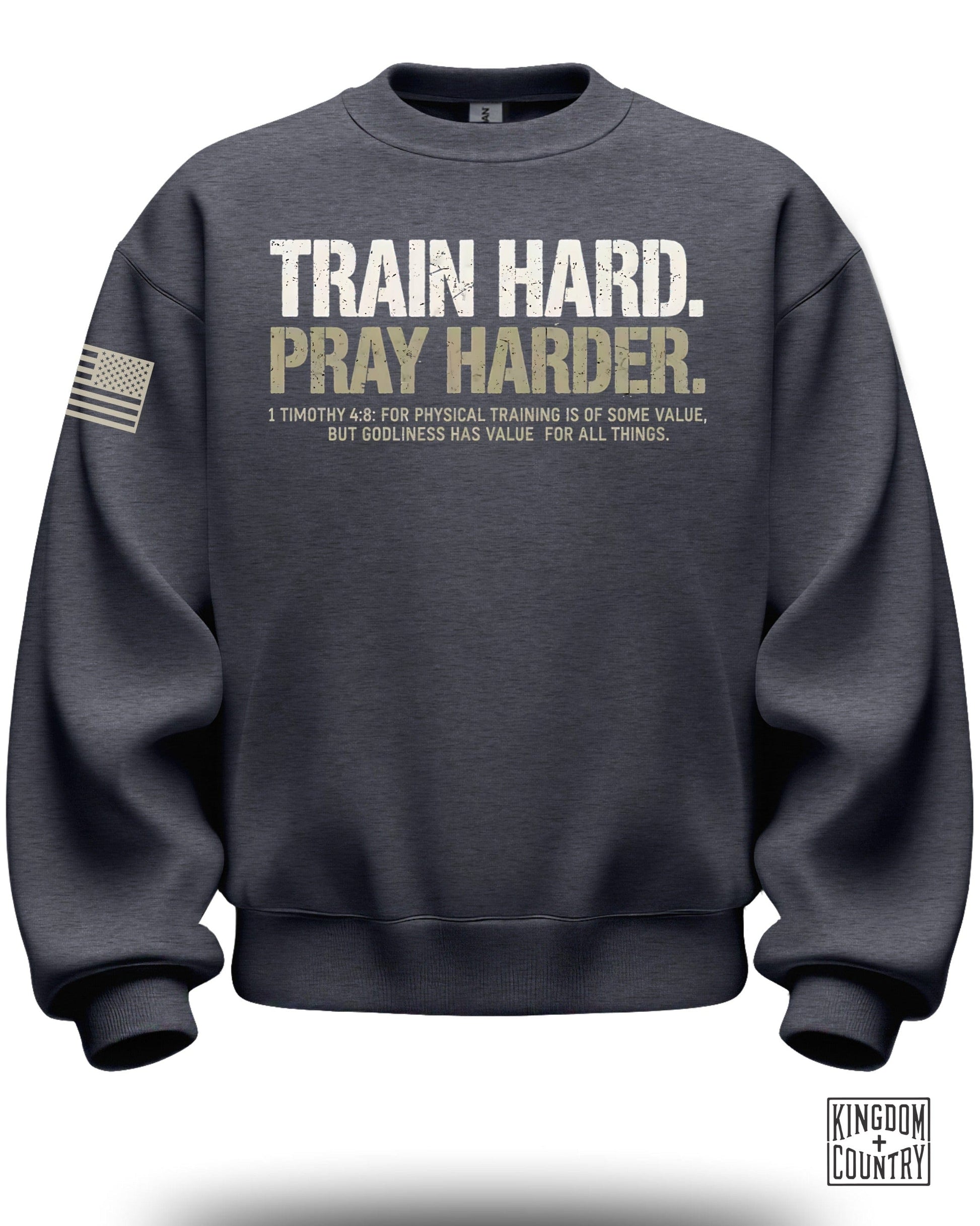 Train Hard Pray Harder Sweatshirt Product