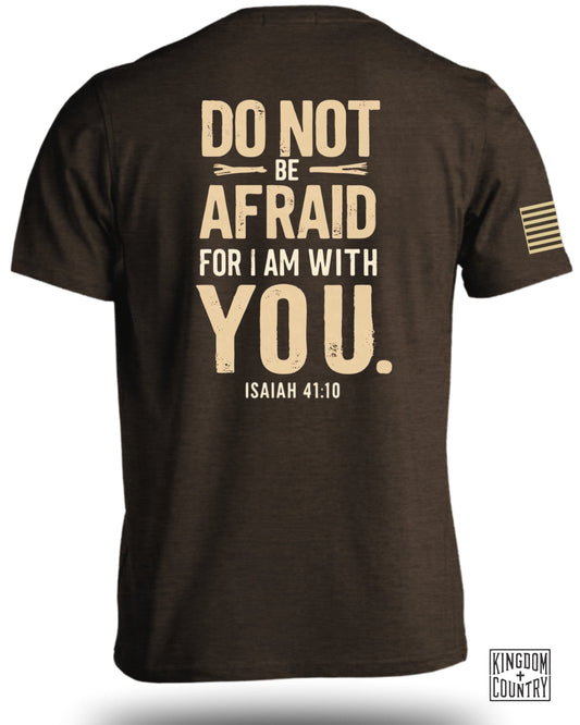 Do Not Be Afraid for I Am with You Isaiah 41:10 product type