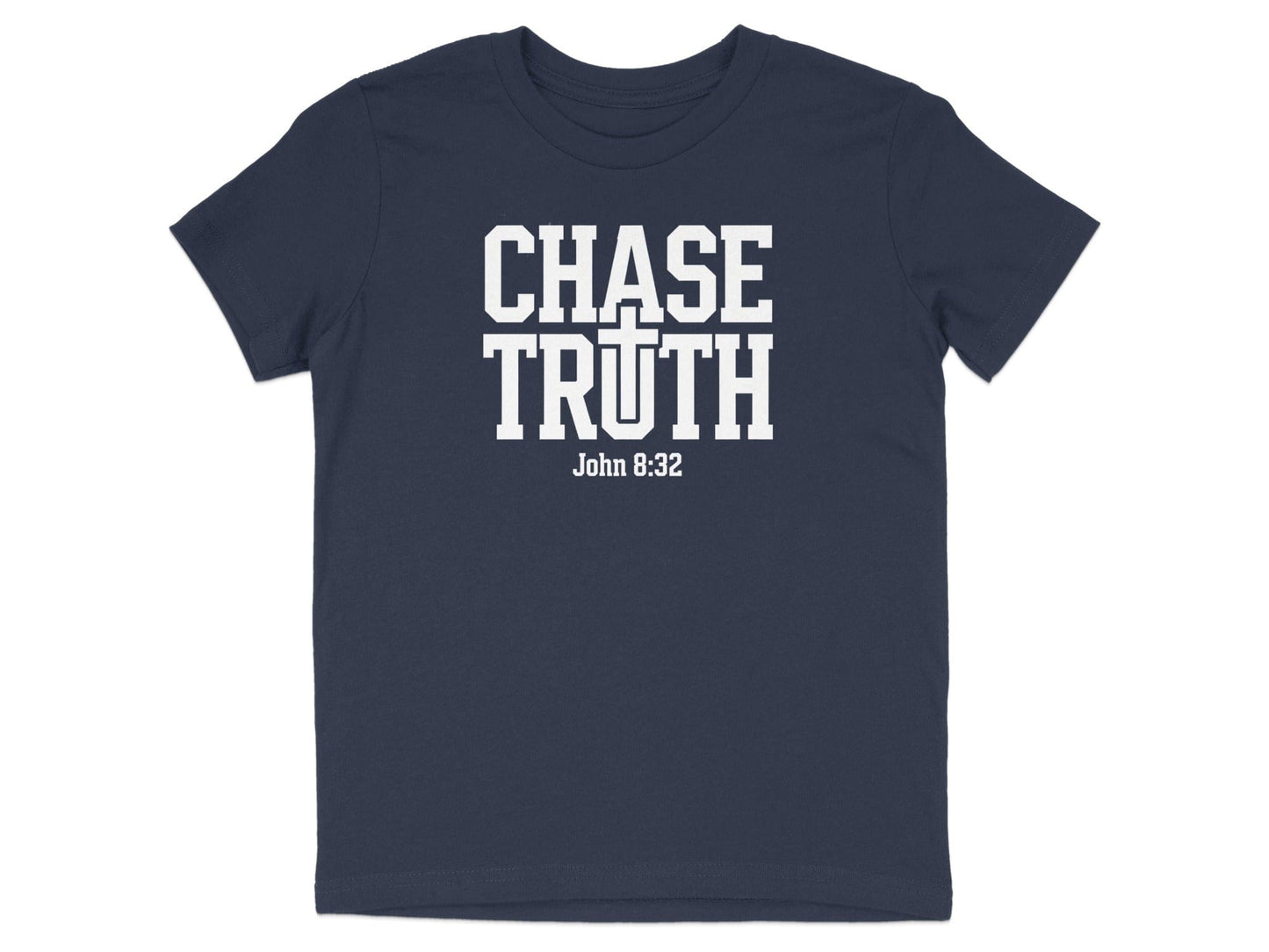 Chase Truth John 8 32 Text Design T Shirt