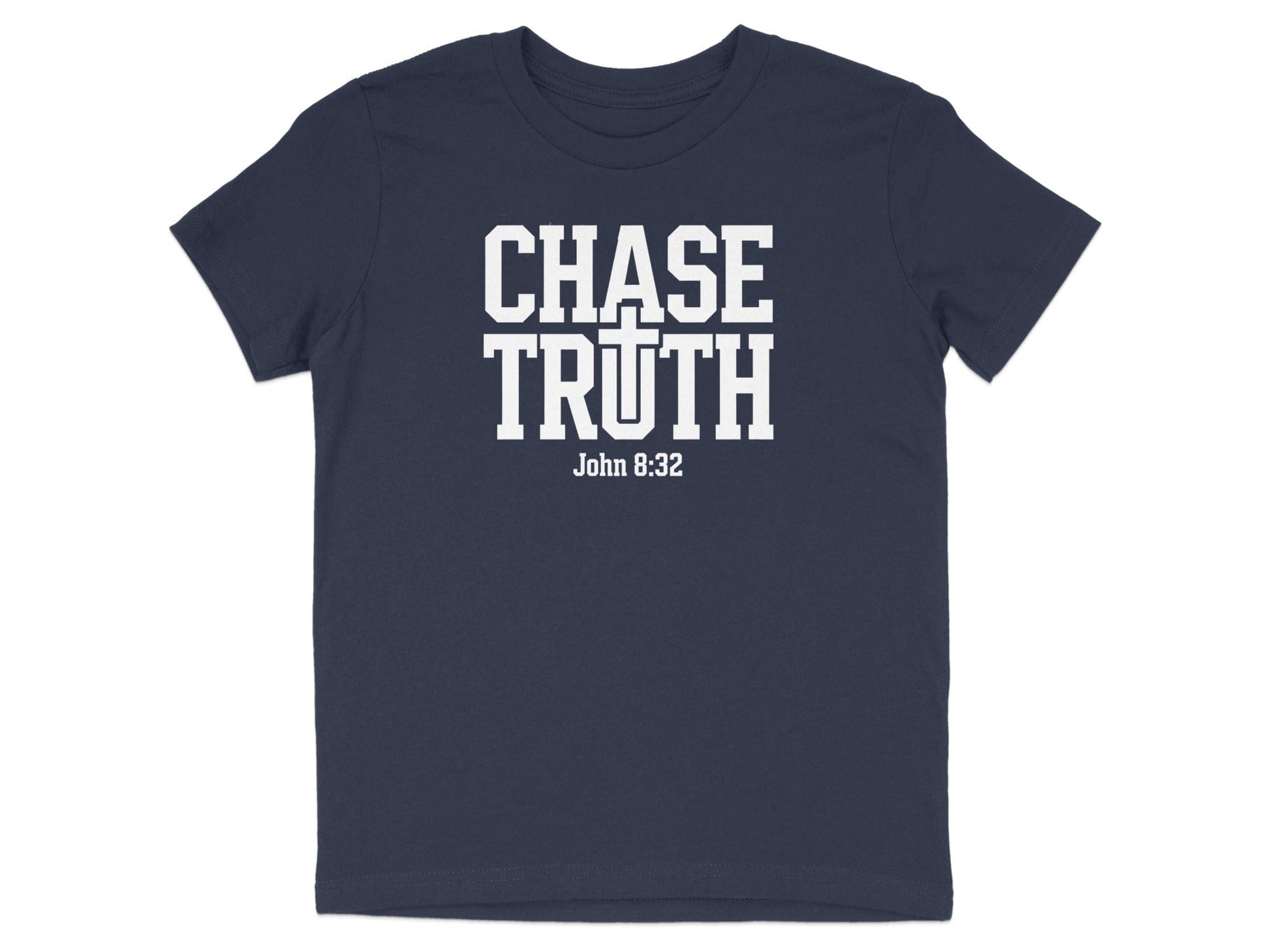 Chase Truth John 8 32 Text Design T Shirt