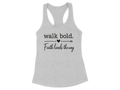 Walk Bold Faith Leads The Way Graphic Tank product