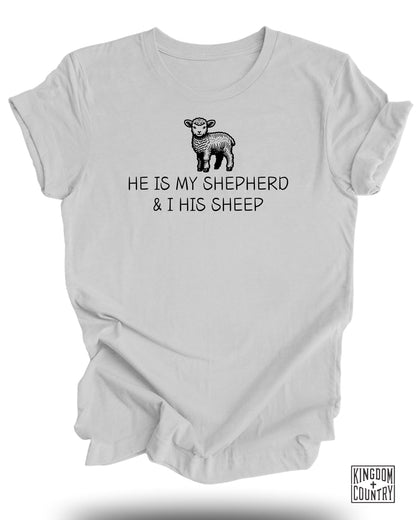 He Is My Shepherd I His Sheep Graphic T-Shirt product