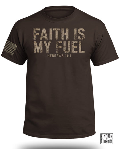 Brown t-shirt with "FAITH IS MY FUEL HEBREWS 11:1" and US flag patch.