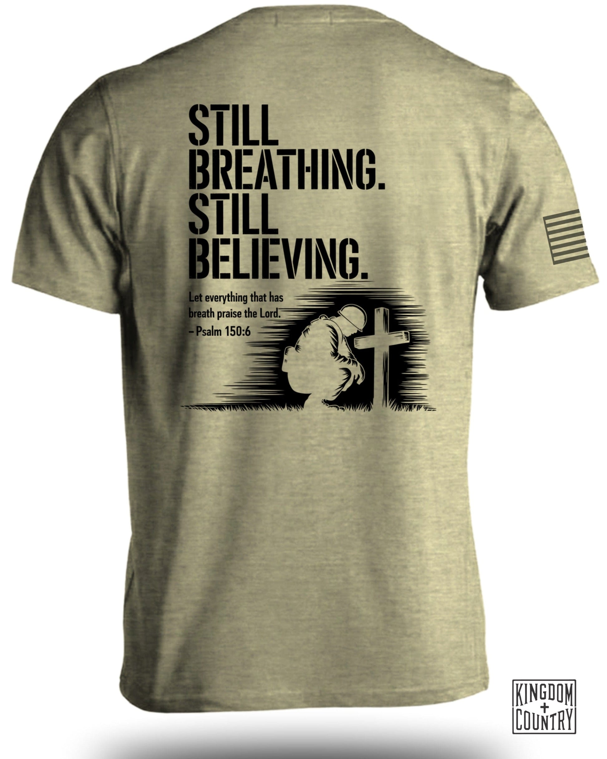 Still Breathing Still Believing Psalm 150:6 T-shirt product