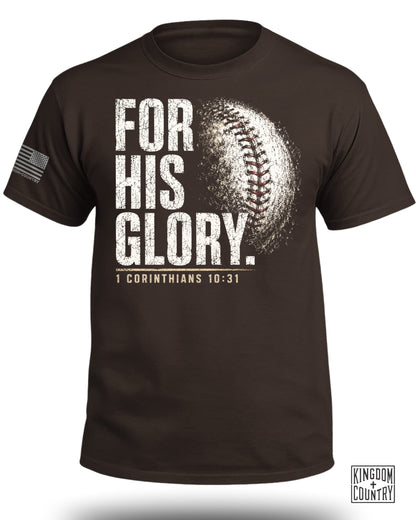 Brown t-shirt with "For His Glory" text and a distressed baseball graphic.