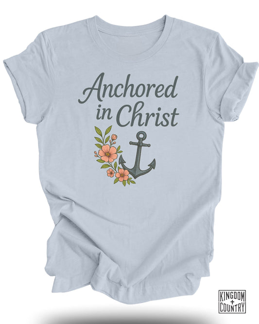 Anchored in Christ Anchor Flowers Graphic Shirt product