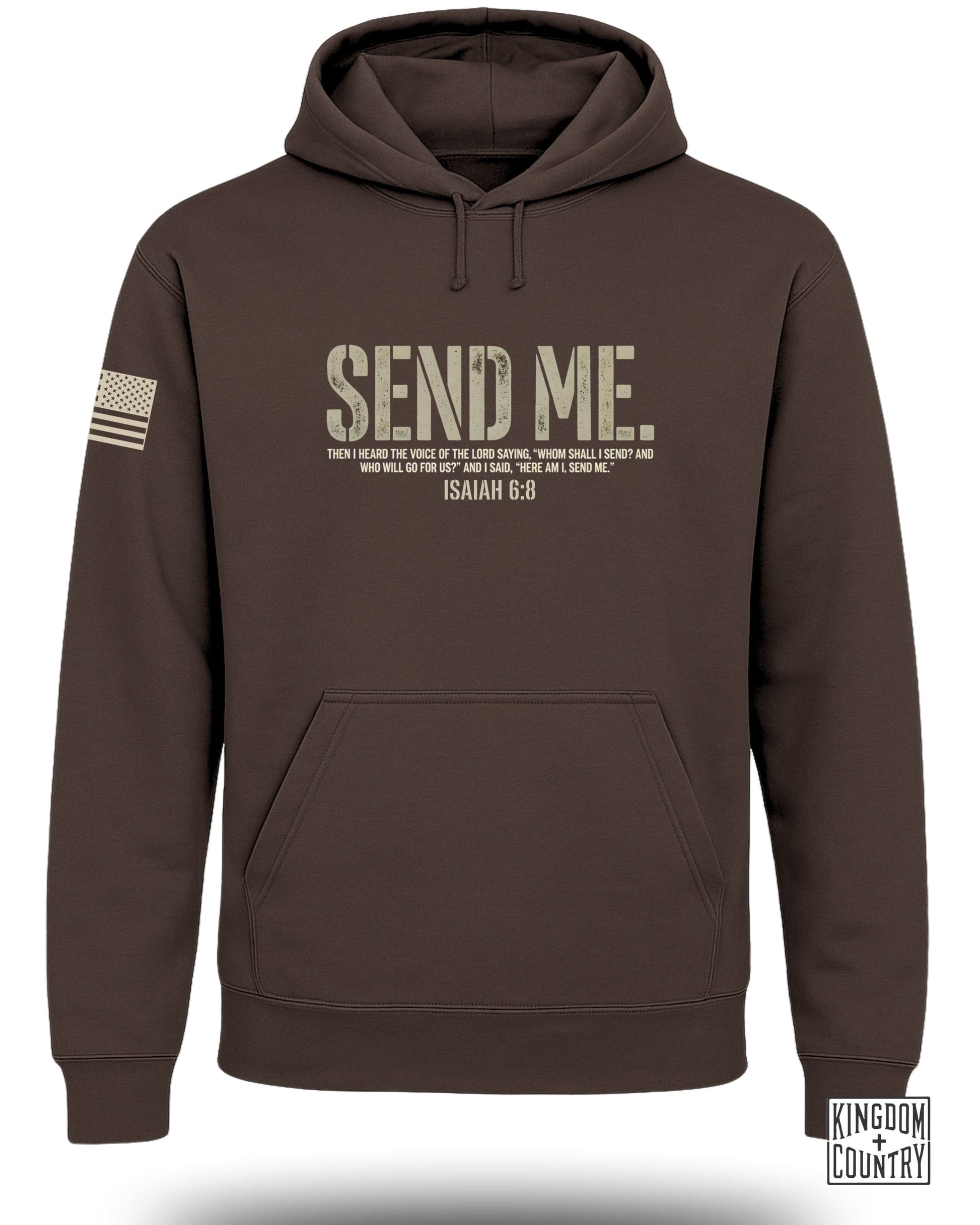 Brown hoodie with "SEND ME" and Isaiah 6:8 Bible verse.