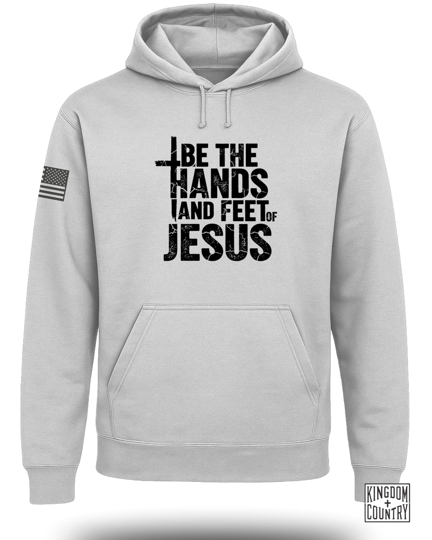 Be the Hands and Feet of Jesus Hoodie