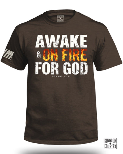 Awake and On Fire for God Romans 12 11 T Shirt product