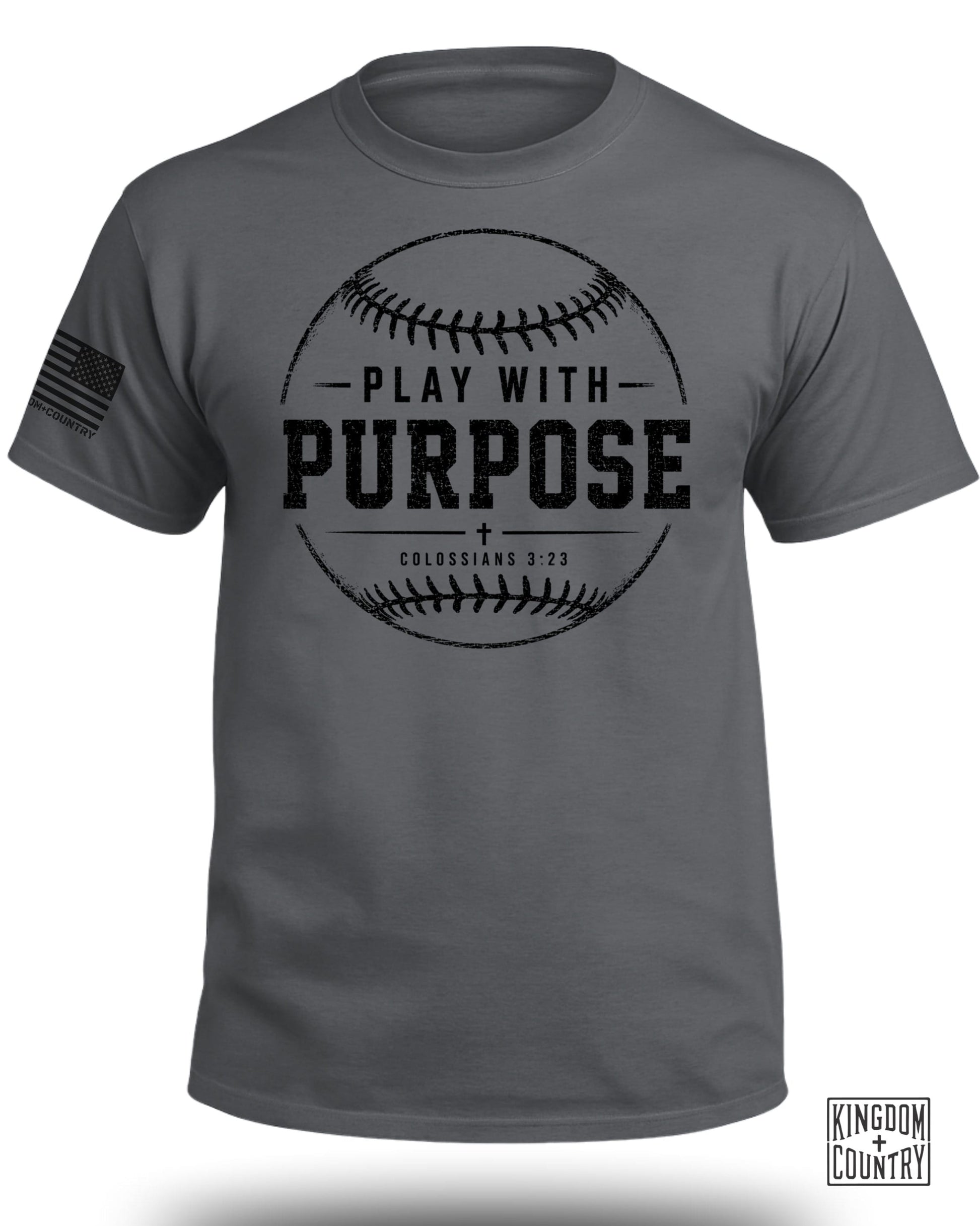 Dark gray t-shirt with baseball graphic: "PLAY WITH PURPOSE COLOSSIANS 3:23".