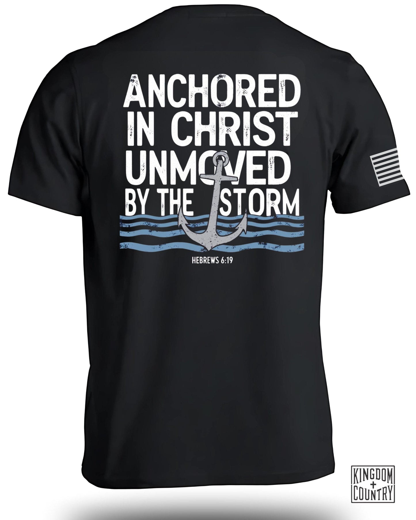 Anchored in Christ Unmoved by the Storm Shirt product