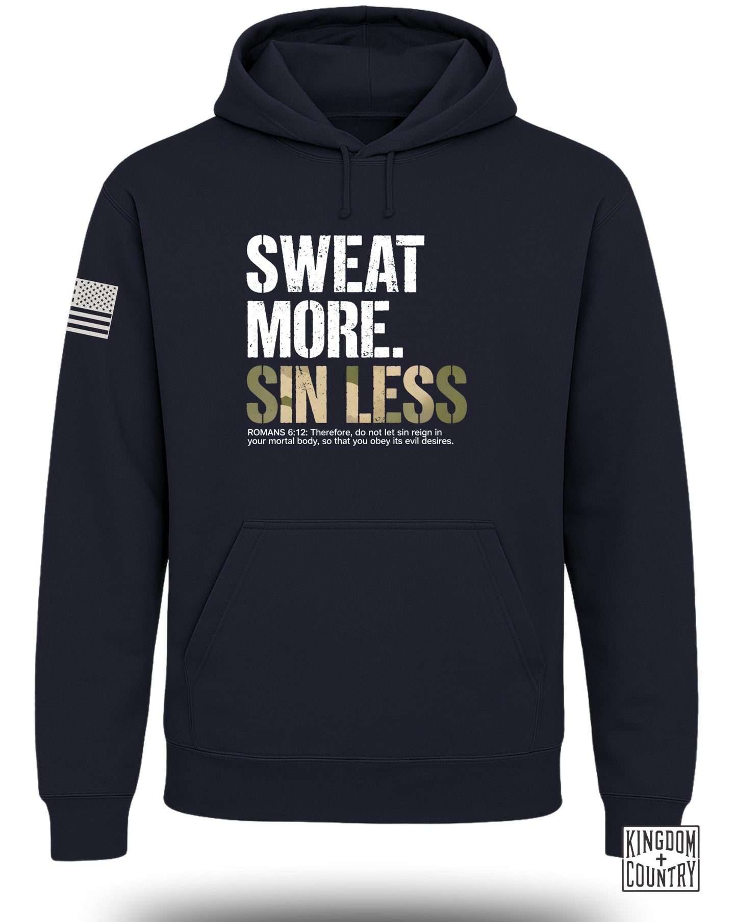 Sweat More Sin Less Hoodie with Inspirational Message