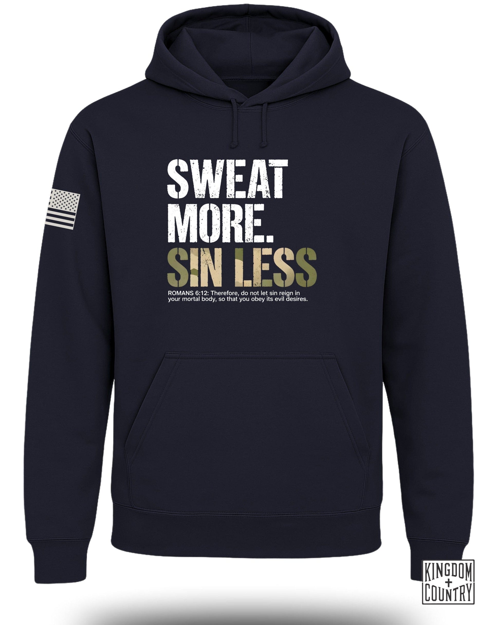 Sweat More Sin Less Hoodie with Inspirational Message