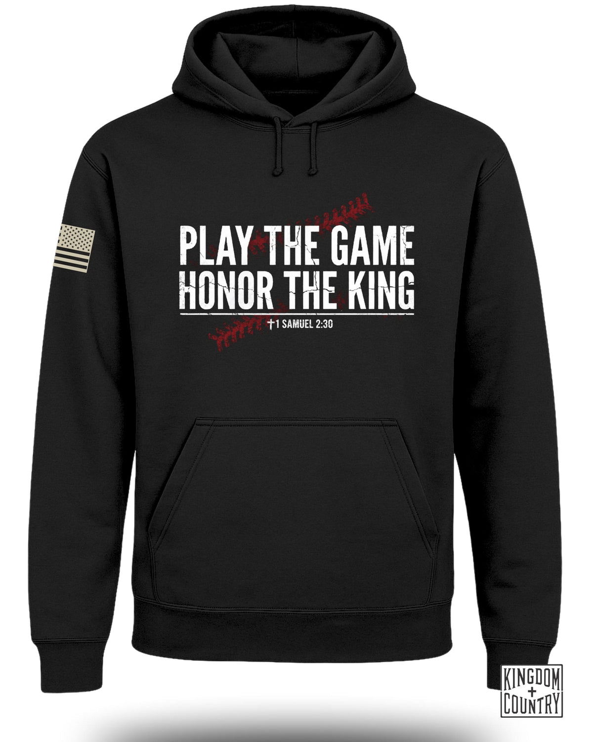 A black hooded sweatshirt featuring a front chest graphic with white text reading PLAY THE GAME HONOR THE KING.