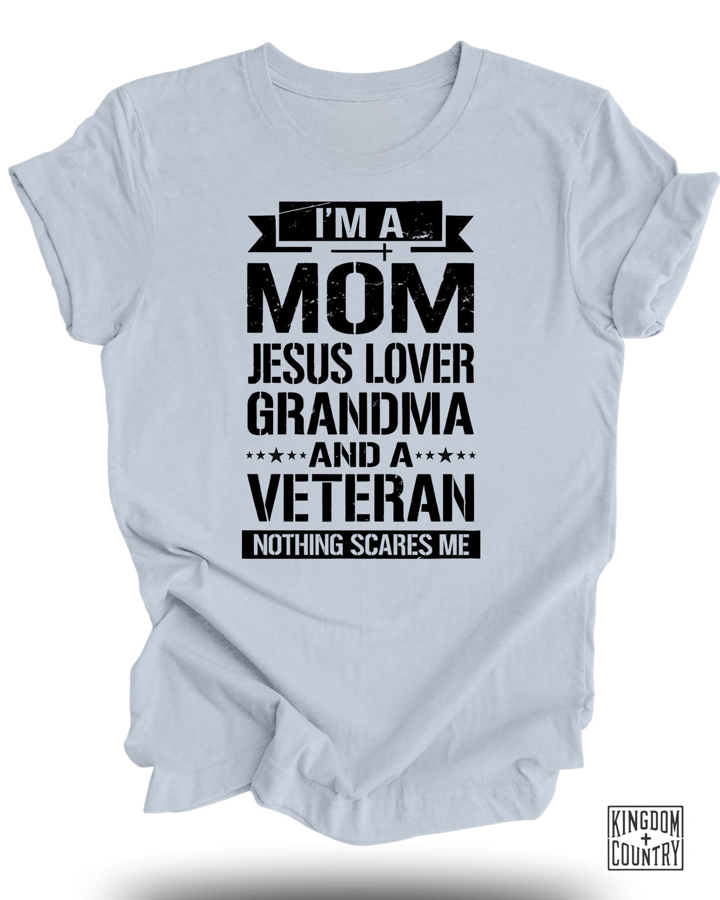 I'm A Mom Jesus Lover Grandma And A Veteran T-Shirt product