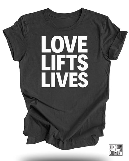Love Lifts Lives Inspirational Shirt product
