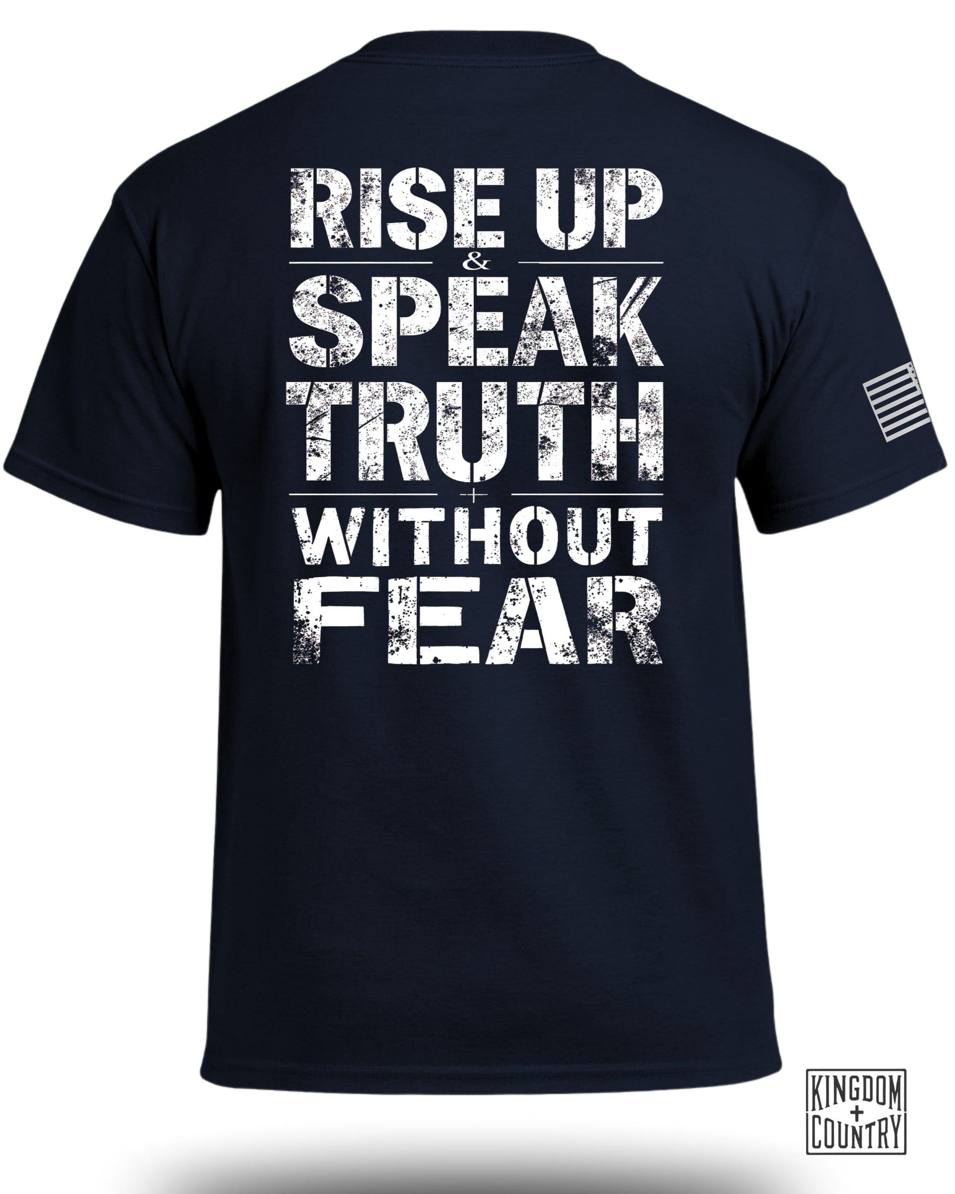 Rise Up Speak Truth Without Fear statement shirt