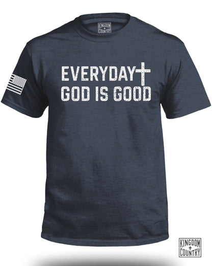 EVERYDAY GOD IS GOOD Graphic T-Shirt product type