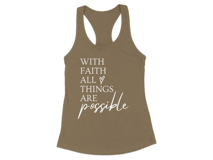 With Faith All Things Are Possible Tank Top product type