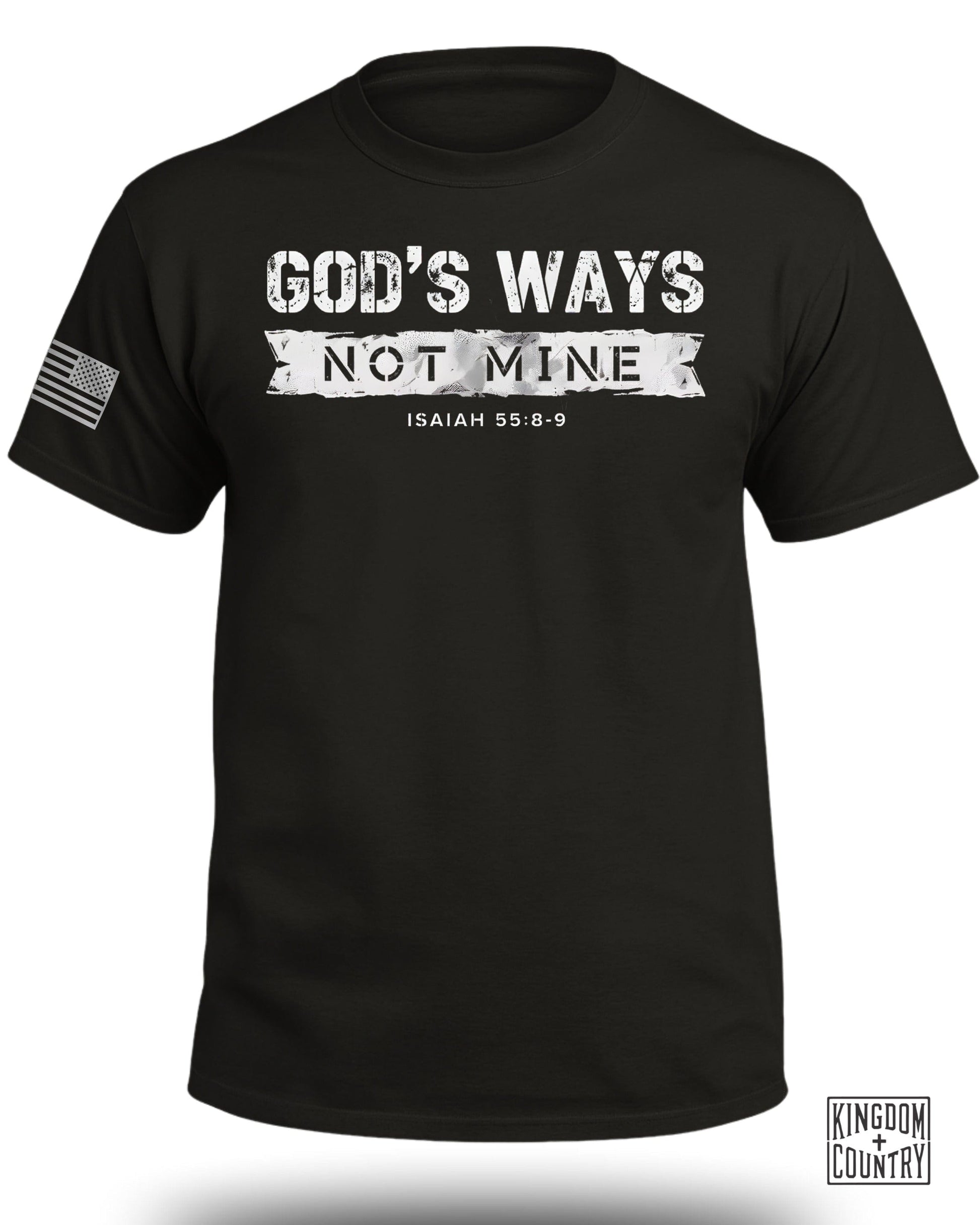 God's Ways Not Mine Isaiah 55 8-9 T-Shirt