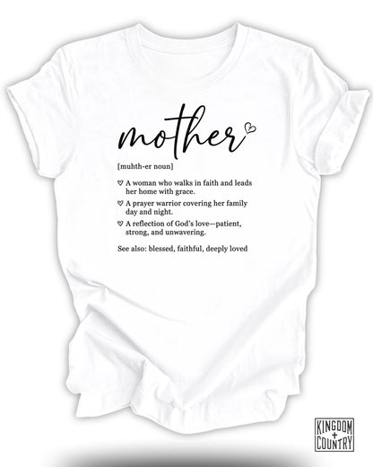 White t-shirt with "mother" definition, "Kingdom Country" logo.